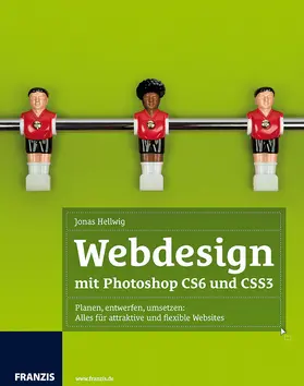 Hellwig |  Webdesign mit Photoshop CS6 und CSS3 | eBook | Sack Fachmedien
