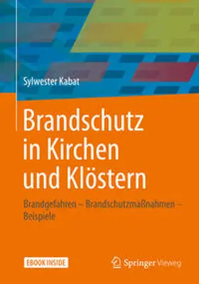 Kabat |  Brandschutz in Kirchen und Klöstern | eBook | Sack Fachmedien