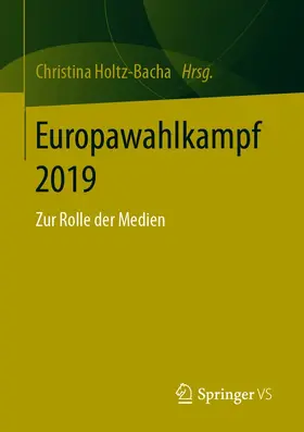 Holtz-Bacha |  Europawahlkampf 2019 | eBook | Sack Fachmedien