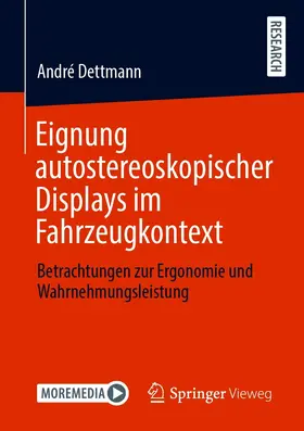 Dettmann |  Eignung autostereoskopischer Displays im Fahrzeugkontext | eBook | Sack Fachmedien