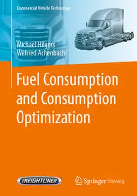 Hilgers / Achenbach |  Fuel Consumption and Consumption Optimization | eBook | Sack Fachmedien