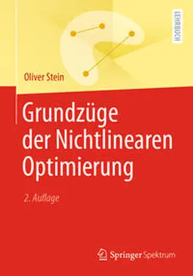 Stein |  Grundzüge der Nichtlinearen Optimierung | eBook | Sack Fachmedien