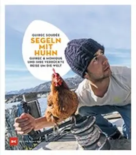 Soudée |  Segeln mit Huhn | eBook | Sack Fachmedien