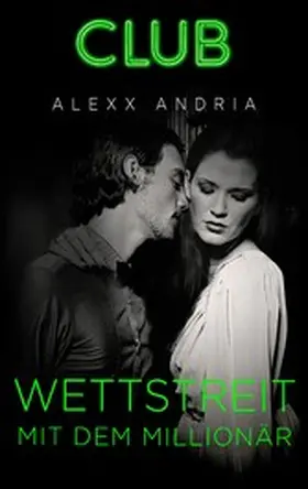 Andria |  Wettstreit mit dem Millionär | eBook | Sack Fachmedien