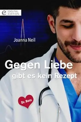 Neil |  Gegen Liebe gibt es kein Rezept | eBook | Sack Fachmedien