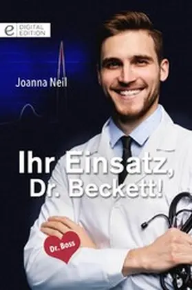 Neil |  Ihr Einsatz, Dr. Beckett! | eBook | Sack Fachmedien