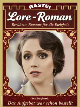 Burghardt |  Lore-Roman 100 | eBook | Sack Fachmedien