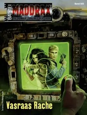 Hill |  Maddrax 552 | eBook | Sack Fachmedien