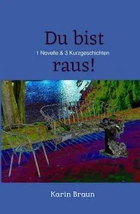 Braun |  Du bist raus! | eBook | Sack Fachmedien