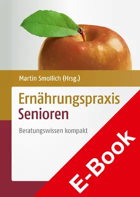 Smollich |  Ernährungspraxis Senioren | eBook | Sack Fachmedien