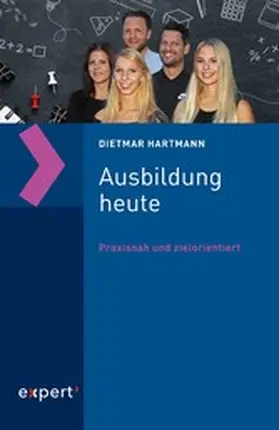 Hartmann |  Ausbildung heute | eBook | Sack Fachmedien