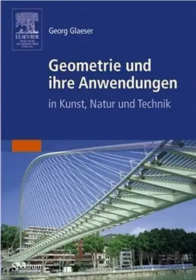 Gläser |  Geometrie und ihre Anwendungen in Kunst, Natur und Technik | eBook | Sack Fachmedien