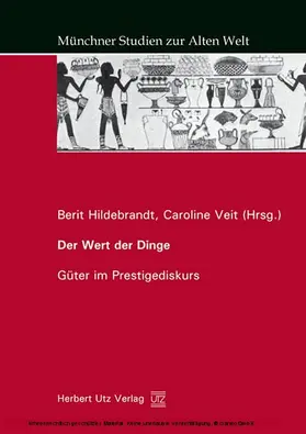 Veit |  Der Wert der Dinge – Güter im Prestigediskurs | eBook | Sack Fachmedien