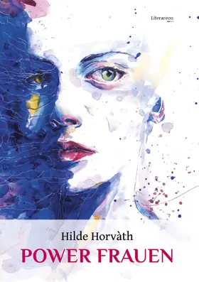 Horvàth |  POWER FRAUEN | eBook | Sack Fachmedien