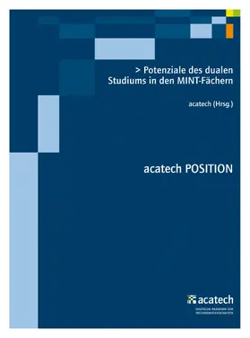 acatech |  Potenziale des dualen Studiums in den MINT-Fächern | eBook | Sack Fachmedien