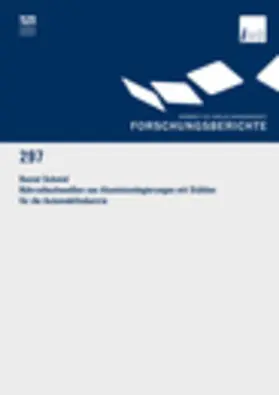 Schmid |  Rührreibschweißen von Aluminiumlegierungen mit Stählen für die Automobilindustrie | eBook | Sack Fachmedien