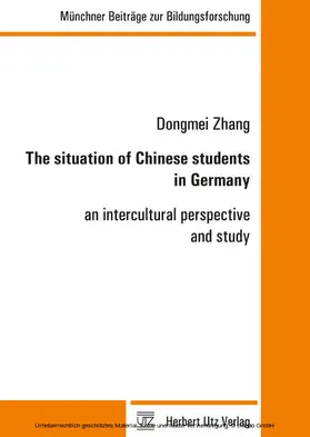 Zhang |  The situation of Chinese students in Germany | eBook | Sack Fachmedien
