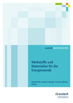 Berger / Bolt / Arzberger |  Werkstoffe und Materialien für die Energiewende | eBook | Sack Fachmedien