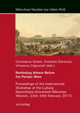 Graml / Capozzoli / Doronzio |  Rethinking Athens Before the Persian Wars | eBook | Sack Fachmedien
