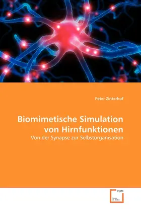 Zinterhof |  Biomimetische Simulation von Hirnfunktionen | eBook | Sack Fachmedien