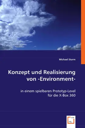 Sturm |  Konzept und Realisierung von -Environment- | eBook | Sack Fachmedien