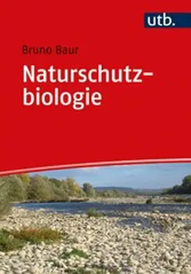Baur |  Naturschutzbiologie | eBook | Sack Fachmedien