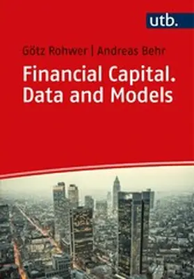Rohwer / Behr | Financial Capital. Data and Models | E-Book | www2.sack.de