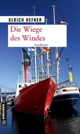 Hefner |  Die Wiege des Windes | eBook | Sack Fachmedien