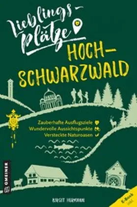 Hermann |  Lieblingsplätze Hochschwarzwald | eBook | Sack Fachmedien
