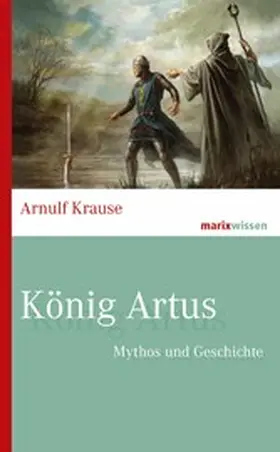 Krause |  König Artus | eBook | Sack Fachmedien