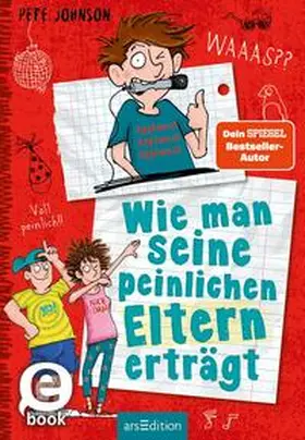 Johnson |  Wie man seine peinlichen Eltern erträgt (Eltern 2) | eBook | Sack Fachmedien