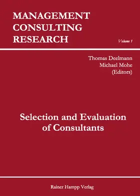 Deelmann / Mohe |  Selection and Evaluation of Consultants | eBook | Sack Fachmedien