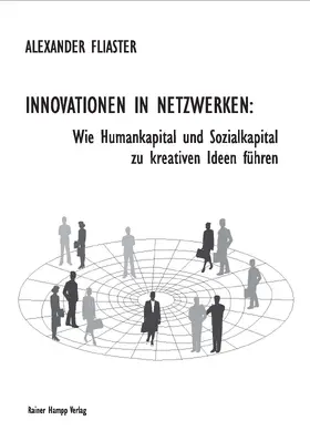 Fliaster |  Innovationen in Netzwerken | eBook | Sack Fachmedien