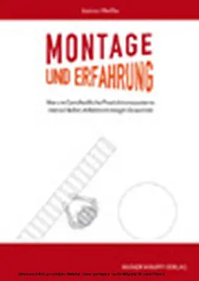 Pfeiffer |  Montage und Erfahrung | eBook | Sack Fachmedien
