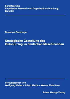 Gretzinger |  Strategische Gestaltung des Outsourcing im deutschen Maschinenbau | eBook | Sack Fachmedien