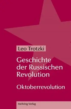 Trotzki |  Geschichte der Russischen Revolution | eBook | Sack Fachmedien