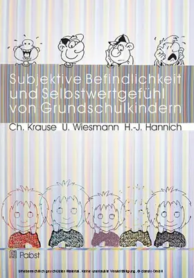 Krause / Wiesmann |  Subjektive Befindlichkeit und Selbstwertgefühl von Grundschulkindern | eBook | Sack Fachmedien