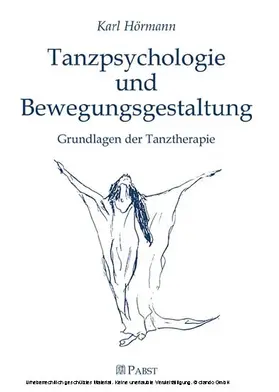 Hörmann |  Tanzpsychologie und Bewegungsgestaltung | eBook | Sack Fachmedien