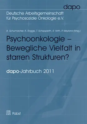 Schumacher / Rogge |  Psychoonkologie - Bewegliche Vielfalt in starren Strukturen? | eBook | Sack Fachmedien