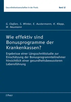 Claßen / Winter |  Wie effektiv sind Bonusprogramme der Krankenkassen? | eBook | Sack Fachmedien