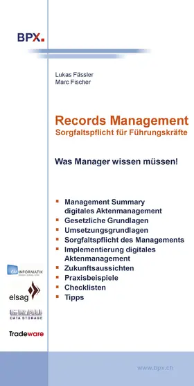 Fässler / BPX |  Records Management | eBook | Sack Fachmedien