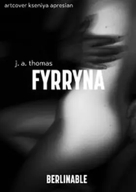 Thomas |  Fyrryna | eBook | Sack Fachmedien
