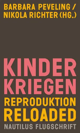 Peveling / Richter |  Kinderkriegen | eBook | Sack Fachmedien