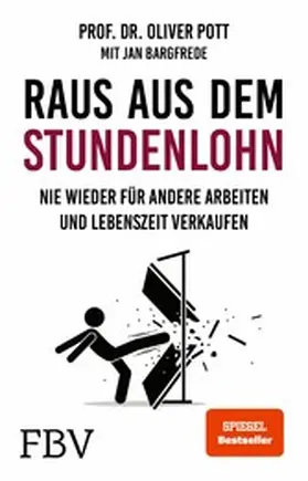 Pott |  Raus aus dem Stundenlohn | eBook | Sack Fachmedien
