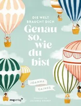 Gaines |  Die Welt braucht dich. Genau so, wie du bist | eBook | Sack Fachmedien