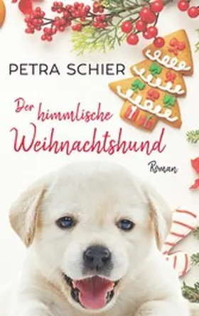 Schier |  Der himmlische Weihnachtshund | eBook | Sack Fachmedien