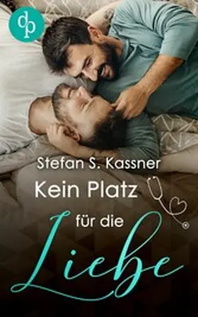 Kassner |  Kein Platz für die Liebe | eBook | Sack Fachmedien