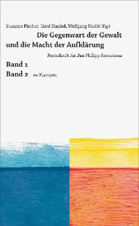 Daniel / Drews-Bernstein / Eisermann |  Die Gegenwart der Gewalt und die Macht der Aufklärung | eBook | Sack Fachmedien