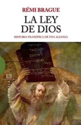 Brague |  La Ley de Dios | eBook | Sack Fachmedien