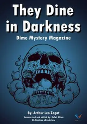 Zagat / Allam | They Dine in Darkness | E-Book | www2.sack.de